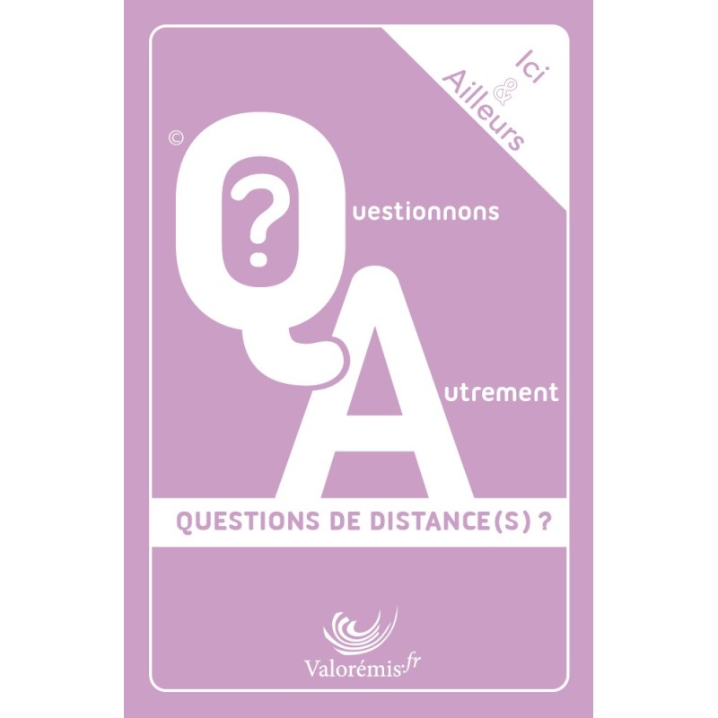Boîte du jeu de cartes Ici & Ailleurs, collection Questionnons Autrement – Éditions Valorémis