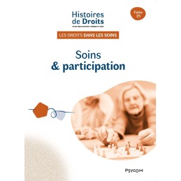 Fiche Soins et participation du kit Histoires de droits