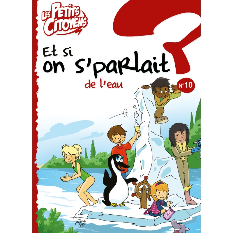 Livre "Et si on s'parlait de l'eau ?"