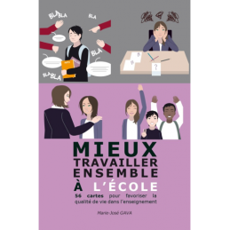 Jeu "Mieux travailler ensemble à l'école"