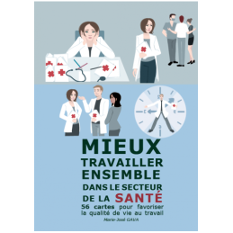 Jeu "Mieux travailler ensemble dans le secteur de la santé"